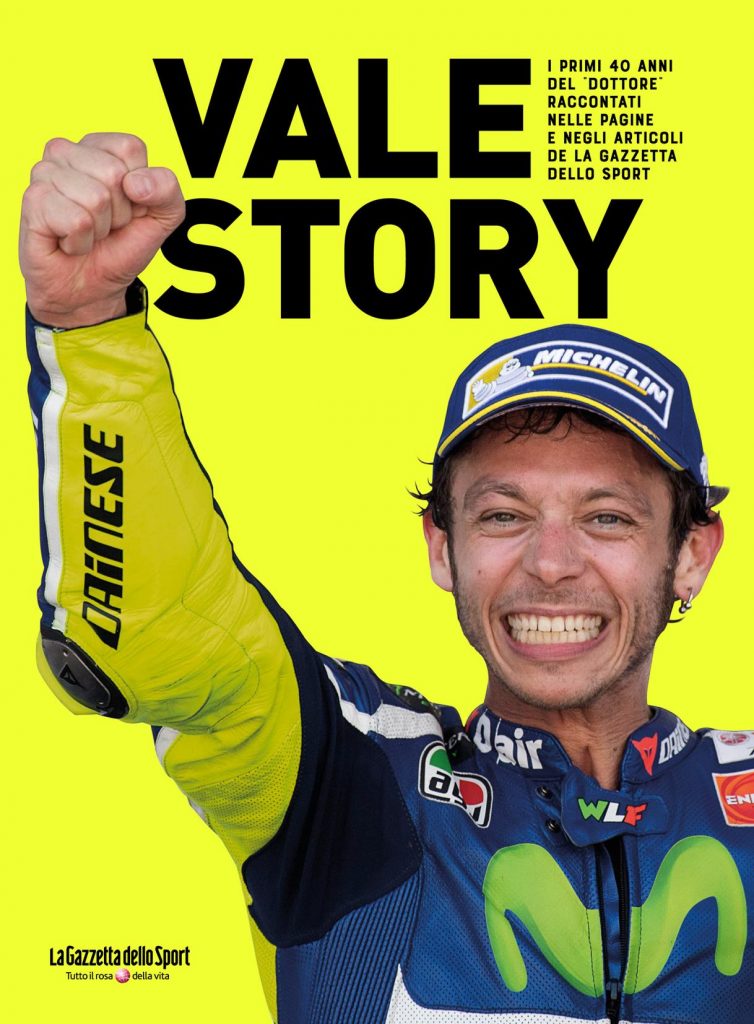 Vale Story: il libro dei primi 40 anni di Valentino Rossi