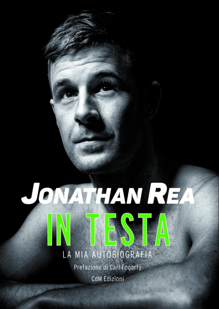 In Testa – Jonathan Rea. Il libro autobiografia del campione inglese WSBK