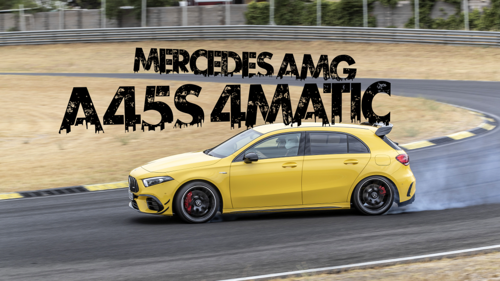 Marcedes-AMG a45S 4Matic: sempre più cattiva [Test Drive]