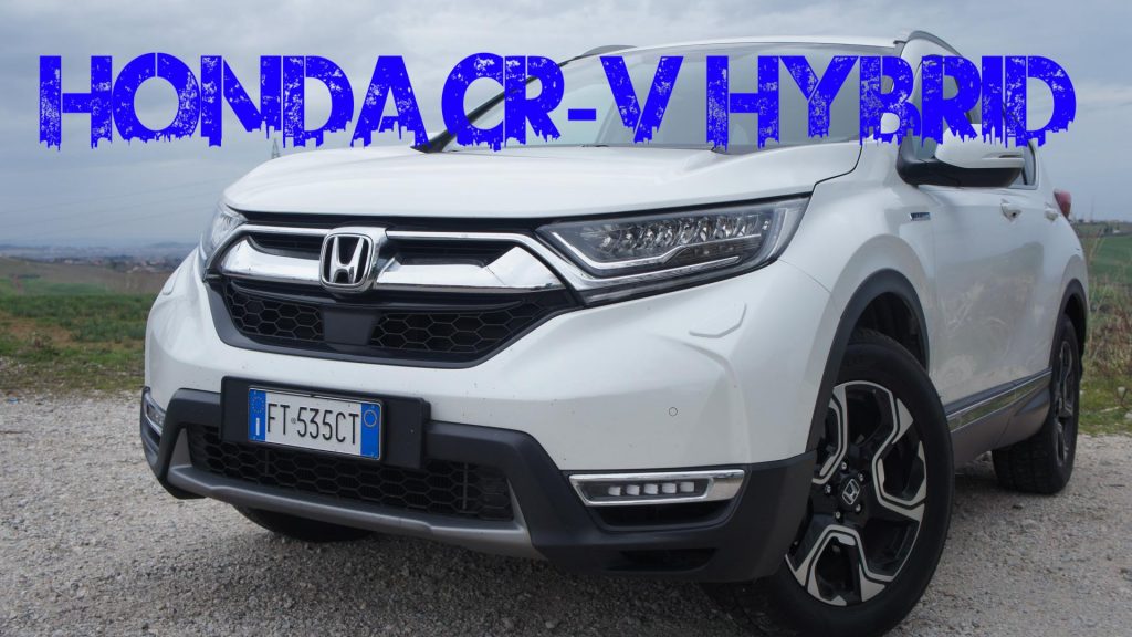 Honda CR-V Hybrid: l’ibrido made in Honda [Video Test Drive]