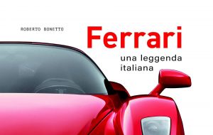 ferrari una leggenda italiana bonetto