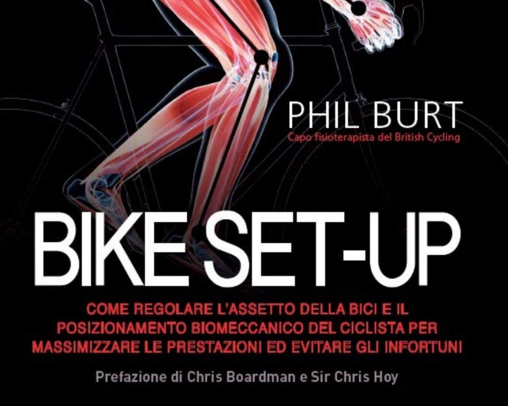 Bike set-up: come regolare l’assetto della bici. Il libro di Phil Burt.