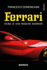 Ferrari storia di una passione rampante (1)